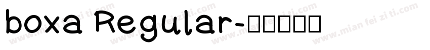 boxa Regular字体转换